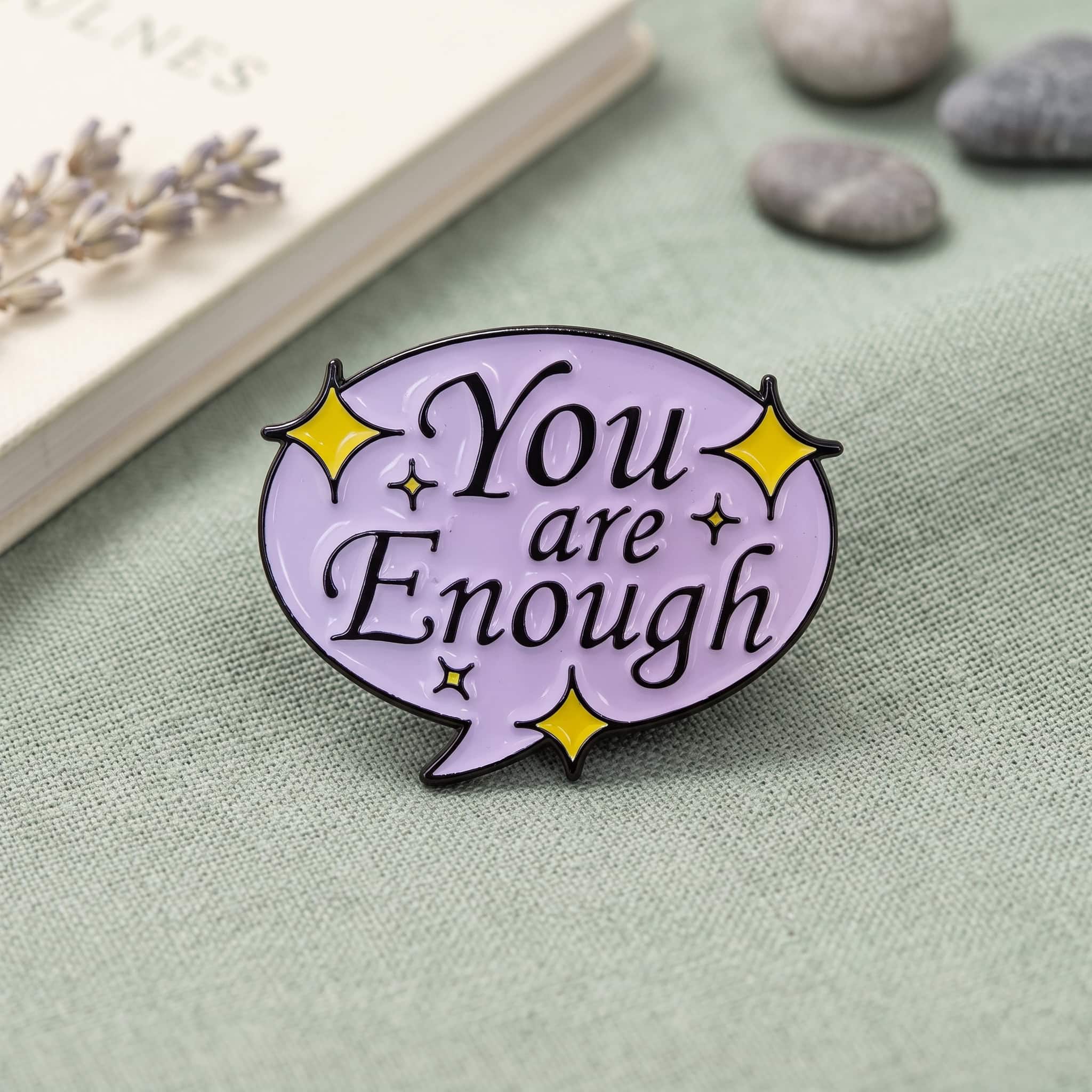O3-Brosa-pin-024 Pinișor - You Are Enough - imagine 1