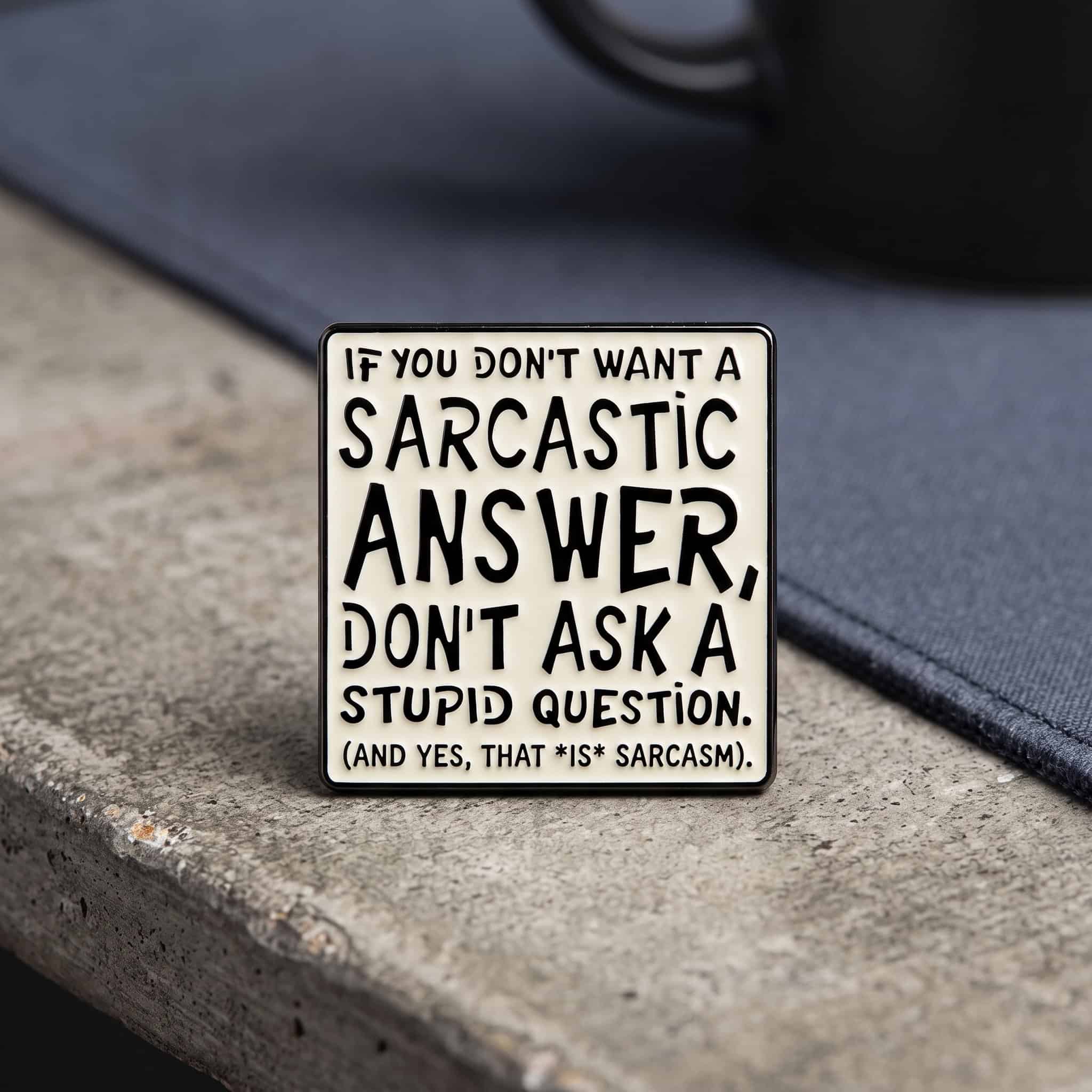 O3-Brosa-pin-393 Pinișor - Stupid Questions - imagine 1